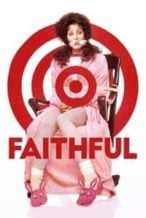 Nonton Film Faithful (1996) Subtitle Indonesia Streaming Movie Download