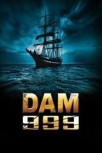 Nonton Film Dam 999 (2011) Subtitle Indonesia Streaming Movie Download