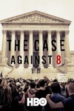 Nonton Film The Case Against 8 (2014) Subtitle Indonesia Streaming Movie Download