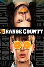 Nonton Film Orange County (2002) Subtitle Indonesia Streaming Movie Download