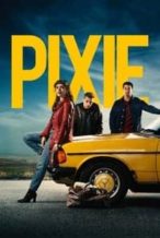 Nonton Film Pixie (2020) Subtitle Indonesia Streaming Movie Download