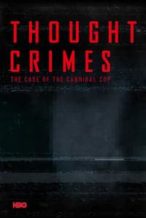 Nonton Film Thought Crimes (2015) Subtitle Indonesia Streaming Movie Download