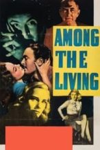Nonton Film Among the Living (1941) Subtitle Indonesia Streaming Movie Download
