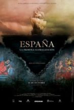 Nonton Film Spain: The First Globalization (2021) Subtitle Indonesia Streaming Movie Download