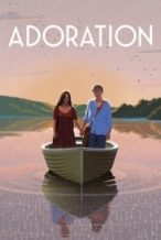 Nonton Film Adoration (2020) Subtitle Indonesia Streaming Movie Download