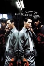 Nonton Film City of the Rising Sun (1999) Subtitle Indonesia Streaming Movie Download