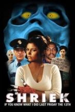 Nonton Film Shriek If You Know What I Did Last Friday the Thirteenth (2000) Subtitle Indonesia Streaming Movie Download