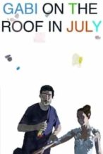 Nonton Film Gabi on the Roof in July (2010) Subtitle Indonesia Streaming Movie Download