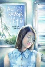 Nonton Film Au revoir l’été (2013) Subtitle Indonesia Streaming Movie Download