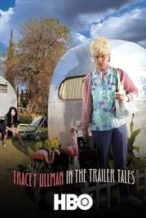 Nonton Film Tracey Ullman in the Trailer Tales (2003) Subtitle Indonesia Streaming Movie Download