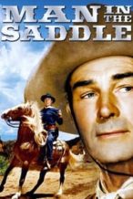 Nonton Film Man in the Saddle (1951) Subtitle Indonesia Streaming Movie Download
