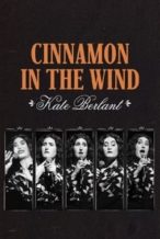 Nonton Film Kate Berlant: Cinnamon in the Wind (2022) Subtitle Indonesia Streaming Movie Download