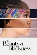 Nonton Film The Beauty of Blackness (2022) Subtitle Indonesia Streaming Movie Download