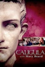 Nonton Film Caligula with Mary Beard (2013) Subtitle Indonesia Streaming Movie Download