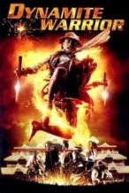 Nonton Film Dynamite Warrior (2006) Subtitle Indonesia Streaming Movie Download