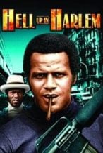 Nonton Film Hell Up In Harlem (1973) Subtitle Indonesia Streaming Movie Download