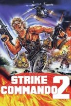 Nonton Film Strike Commando 2 (1988) Subtitle Indonesia Streaming Movie Download