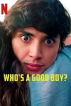Nonton Film Who’s a Good Boy? (2022) Subtitle Indonesia Streaming Movie Download