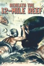 Nonton Film Beneath the 12-Mile Reef (1953) Subtitle Indonesia Streaming Movie Download