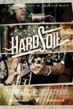 Nonton Film Hard Soil: The Muddy Roots Of American Music (2014) Subtitle Indonesia Streaming Movie Download