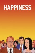 Nonton Film Happiness (1998) Subtitle Indonesia Streaming Movie Download