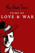 Nonton Film Harry Birrell Presents: Films of Love & War (2019) Subtitle Indonesia Streaming Movie Download