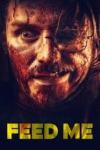 Nonton Film Feed Me (2022) Subtitle Indonesia Streaming Movie Download