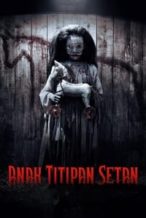 Nonton Film Anak Titipan Setan (2023) Sample Post Tahun 2023 Subtitle Indonesia Streaming Movie Download