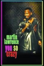 Nonton Film Martin Lawrence: You So Crazy (1994) Subtitle Indonesia Streaming Movie Download