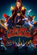 Nonton Film The Hip Hop Nutcracker (2022) Subtitle Indonesia Streaming Movie Download
