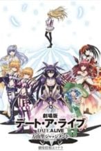Nonton Film Date A Live: Mayuri Judgment (2015) Subtitle Indonesia Streaming Movie Download