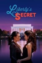 Nonton Film Liberty’s Secret (2016) Subtitle Indonesia Streaming Movie Download