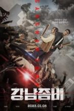 Nonton Film Gangnam Zombie (2023) Subtitle Indonesia Streaming Movie Download
