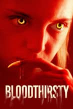 Nonton Film Bloodthirsty (2021) Subtitle Indonesia Streaming Movie Download