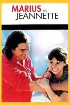 Nonton Film Marius and Jeannette (1997) Subtitle Indonesia Streaming Movie Download