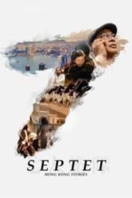 Nonton Film Septet: The Story of Hong Kong (2020) Subtitle Indonesia Streaming Movie Download