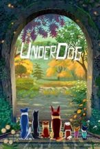 Nonton Film The Underdog (2019) Subtitle Indonesia Streaming Movie Download