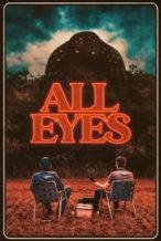 Nonton Film All Eyes (2022) Subtitle Indonesia Streaming Movie Download