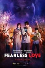 Nonton Film Fearless Love (2022) Subtitle Indonesia Streaming Movie Download