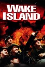 Nonton Film Wake Island (1942) Subtitle Indonesia Streaming Movie Download