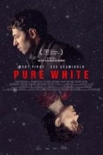 Nonton Film Pure White (2021) Subtitle Indonesia Streaming Movie Download