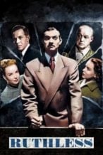 Nonton Film Ruthless (1948) Subtitle Indonesia Streaming Movie Download