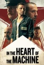 Nonton Film In the Heart of the Machine (2022) Subtitle Indonesia Streaming Movie Download