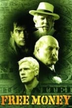 Nonton Film Free Money (1998) Subtitle Indonesia Streaming Movie Download
