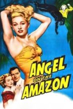 Nonton Film Angel on the Amazon (1948) Subtitle Indonesia Streaming Movie Download