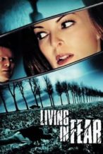 Nonton Film Living in Fear (2000) Subtitle Indonesia Streaming Movie Download