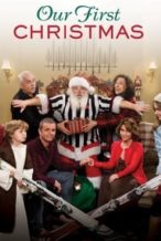 Nonton Film Our First Christmas (2008) Subtitle Indonesia Streaming Movie Download