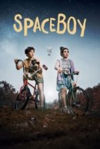 Nonton Film SpaceBoy (2021) Subtitle Indonesia Streaming Movie Download