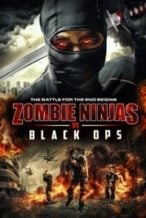 Nonton Film Zombie Ninjas vs Black Ops (2015) Subtitle Indonesia Streaming Movie Download