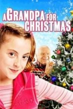 Nonton Film A Grandpa for Christmas (2007) Subtitle Indonesia Streaming Movie Download